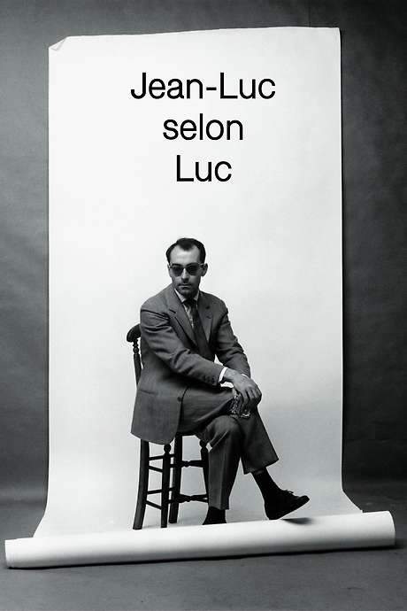 Jean-Luc as Seen by Luc